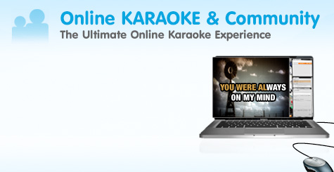 Online Karaoke & Community, the Ultimate Online Karaoke Experience