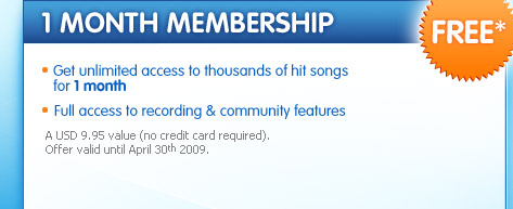 Get unlimited access to thousands of hit songs for 1 month. Full access to recording & community features.